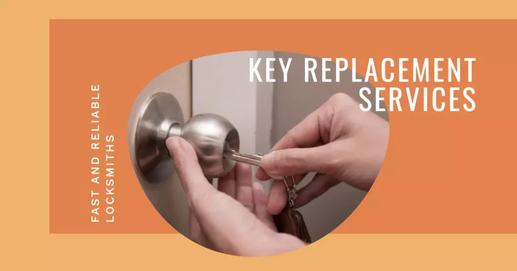 Key Replacement Services